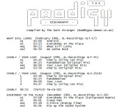 Dyskografia The Prodigy znaleziona w Internecie w kwietniu 1996 roku.