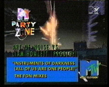 'Instruments Of Darkenss' - MTV Party Zone.